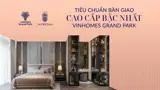 Căn Hộ Vincom Grand Park: Giá Từ 6 Tỷ - Tặng Xe VF3 & Ưu Đãi Cực Lớn - Ảnh 8