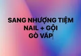 Do Có Việc Cá Nhân Nên Mình Cần Sang Lại Tiệm Nail + Gội + Chăm Sóc Da Cơ Bản Tại Gò Vấp - Ảnh 1