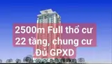 Bán Đất 2500m² Full Thổ Cư, Xây Dựng Chung Cư 22 Tầng