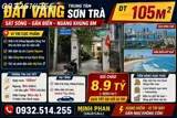 Đất Vàng Trung Tâm Sơn Trà – Sát Sông – Gần Biển – Ngang Khủng 8M Dt 105M² - Giá 8 Tỷ Xxx