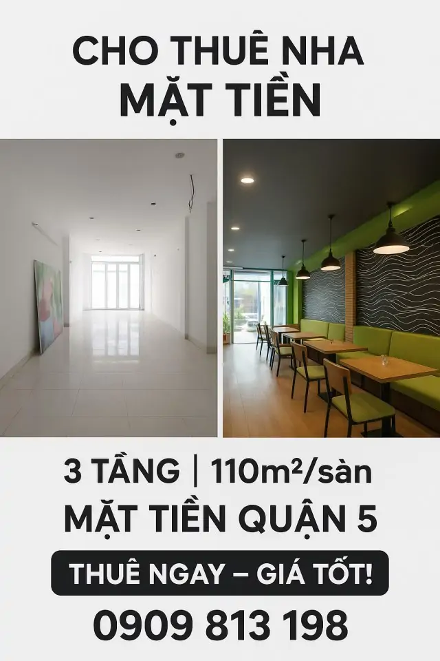 Cho Thuê Nhà Mặt Tiền 3 Tầng Quận 5 - Vị Trí Kinh Doanh Đắc Địa