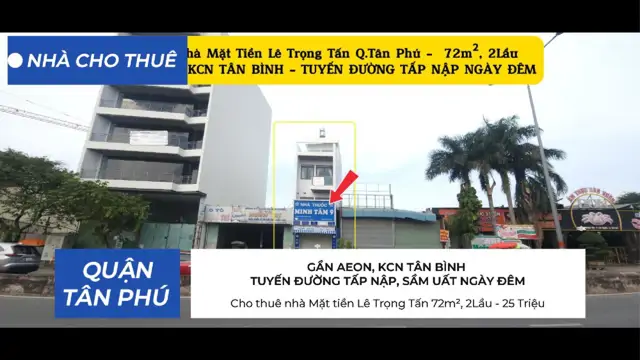 Cho Thuê Nhà Mặt Tiền Lê Trọng Tấn 72M², 2Lầu - 25Triệu