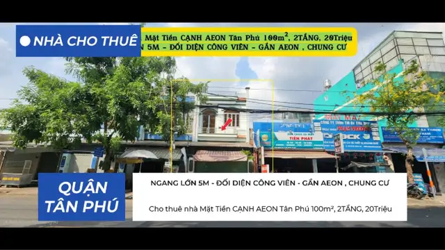 Cho Thuê Nhà Mặt Tiền Cạnh Aeon Tân Phú 100M², 2Tầng, 20Triệu