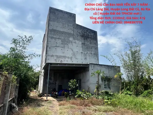 Chính Chủ Cần Bán Nhà Yến Xây 7 Năm - Địa Chỉ Láng Dài, Huyện Long Đất Cũ, Bà Rịa Cũ