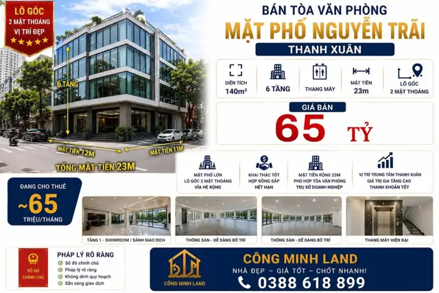 Bán Tòa Vp Mặt Phố Nguyễn Trãi - Thanh Xuân - Lô Góc - Thang Máy - 140M² - 6 Tầng - Mt 23M - 65 Tỷ