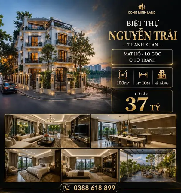 Bán Biệt Thự Nguyễn Trãi - Thanh Xuân - Mặt Hồ - Lô Góc - Ô Tô Tránh - 100M2 - 4 Tầng - Mt 10M - 37