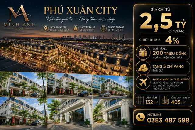 Phú Xuân City - Kiến Tạo Chuẩn Sống Mới, Nâng Tầm Giá Trị Đầu Tư