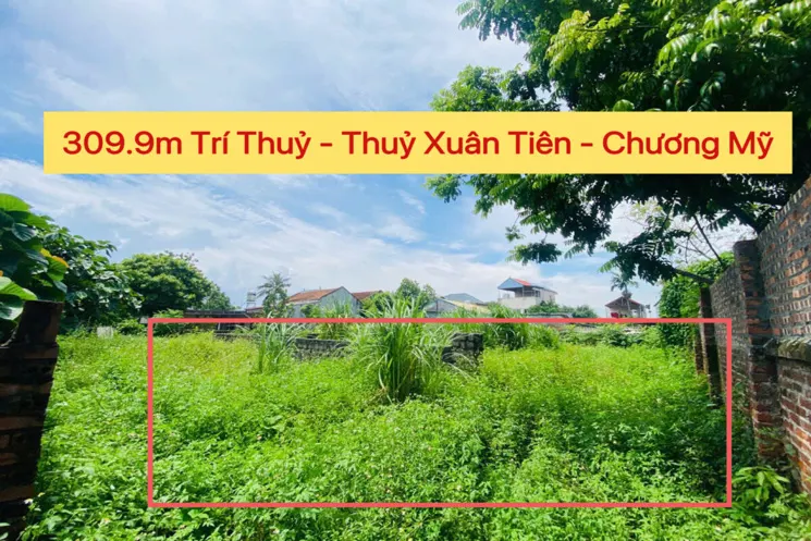Hàng Fo Chính Chủ 309,9M Tại Thủy Xuân Tiên-Chương Mỹ-Hà Nội