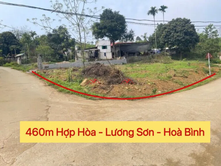 Siêu Phẩm 460M Tại Lương Sơn-Hòa Bình