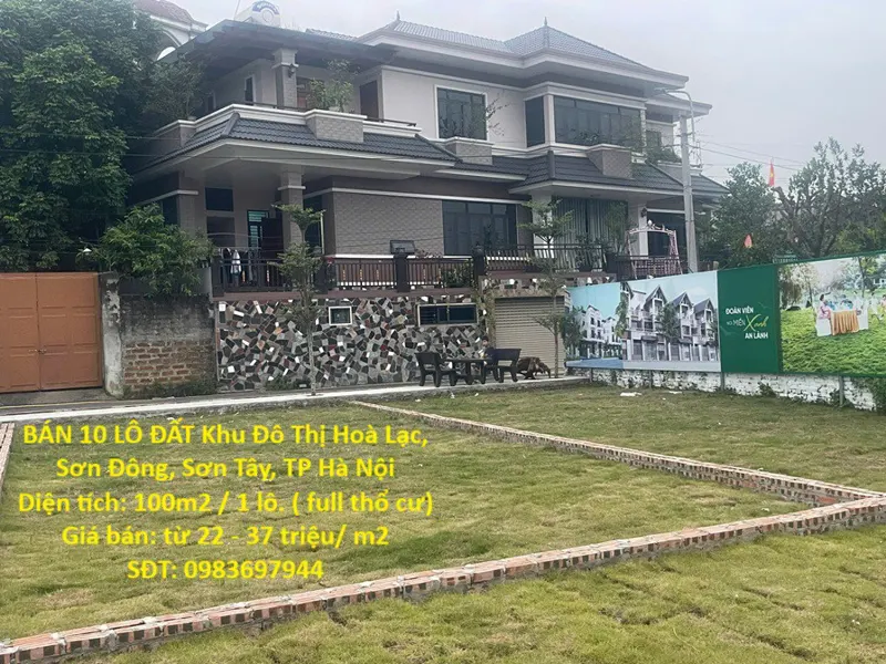 Đất Hoà Lạc- Giá Siêu Rẻ- Bán 10 Lô Đất Khu Đô Thị Hoà Lạc, Sơn Đông, Sơn Tây, Tp Hà Nội