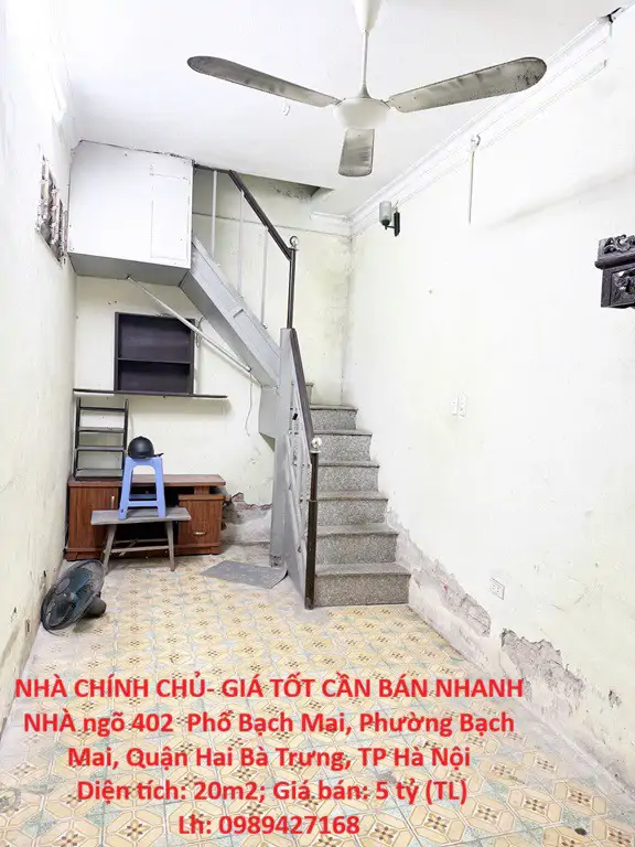 Nhà Chính Chủ- Giá Tốt Cần Bán Nhanh Nhà Vị Trí Trung Tâm Phường Bạch Mai, Quận Hai Bà Trưng, Hn