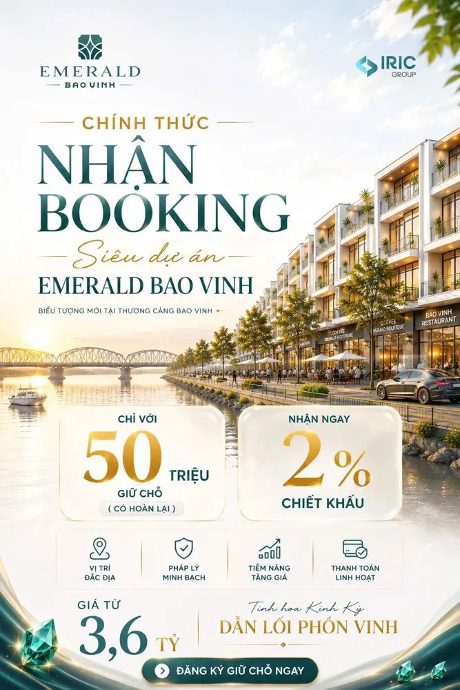 Emerald Bao Vinh – Siêu Phẩm Đầu Tư Mới Tại Huế Chính Thức Ra Mắt!