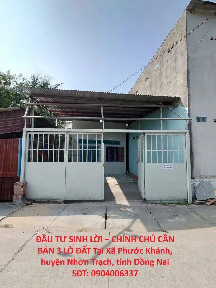 Đầu Tư Sinh Lời – Chính Chủ Cần Bán 3 Lô Đất Tại Xã Phước Khánh, Huyện Nhơn Trạch, Tỉnh Đồng Nai