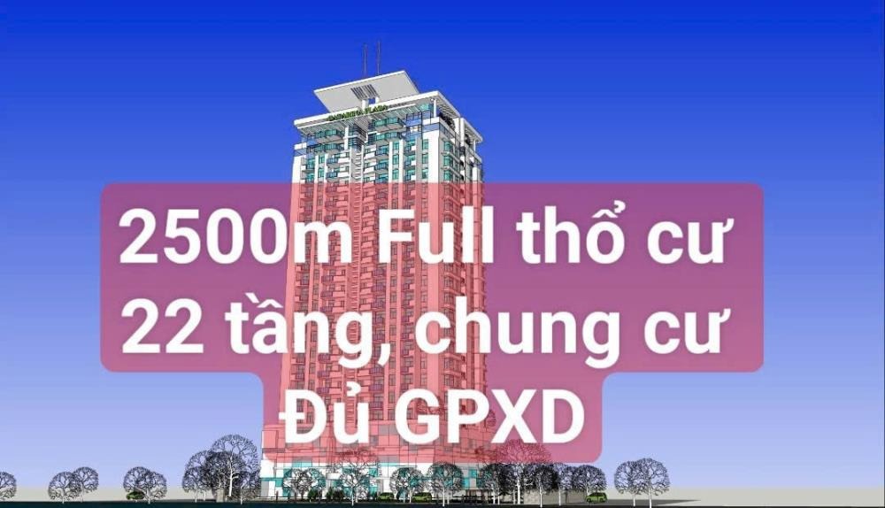Bán Đất 2500m² Full Thổ Cư, Xây Dựng Chung Cư 22 Tầng