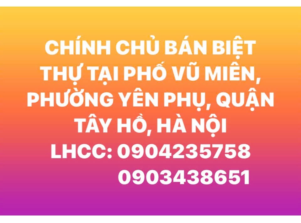Bán Biệt Thự Gần Hồ Tây - Tây Hồ, Hà Nội | 128 Tỷ