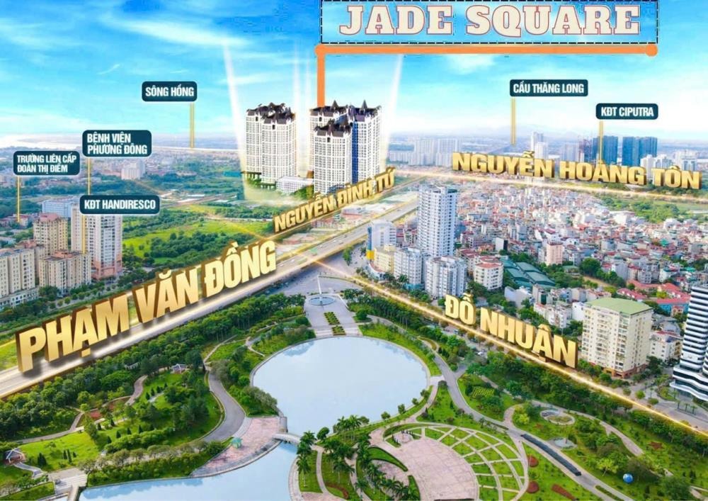 Jade Square Cổ Nhuế: Căn Hộ Cao Cấp - Giá Tốt - Chính Sách Ưu Đãi