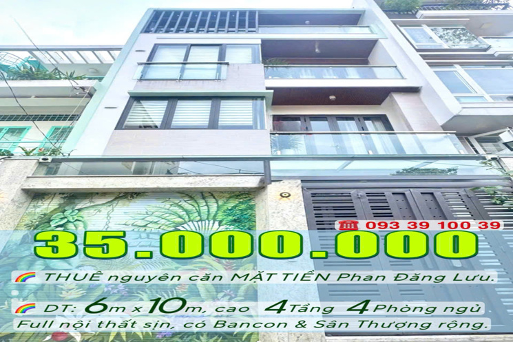 35 Triệu: nguyên căn MẶT TIỀN Phan Đăng Lưu- Ngang 6m cao 4 Tầng 4 Phòng FULL nội thất. 0933910039