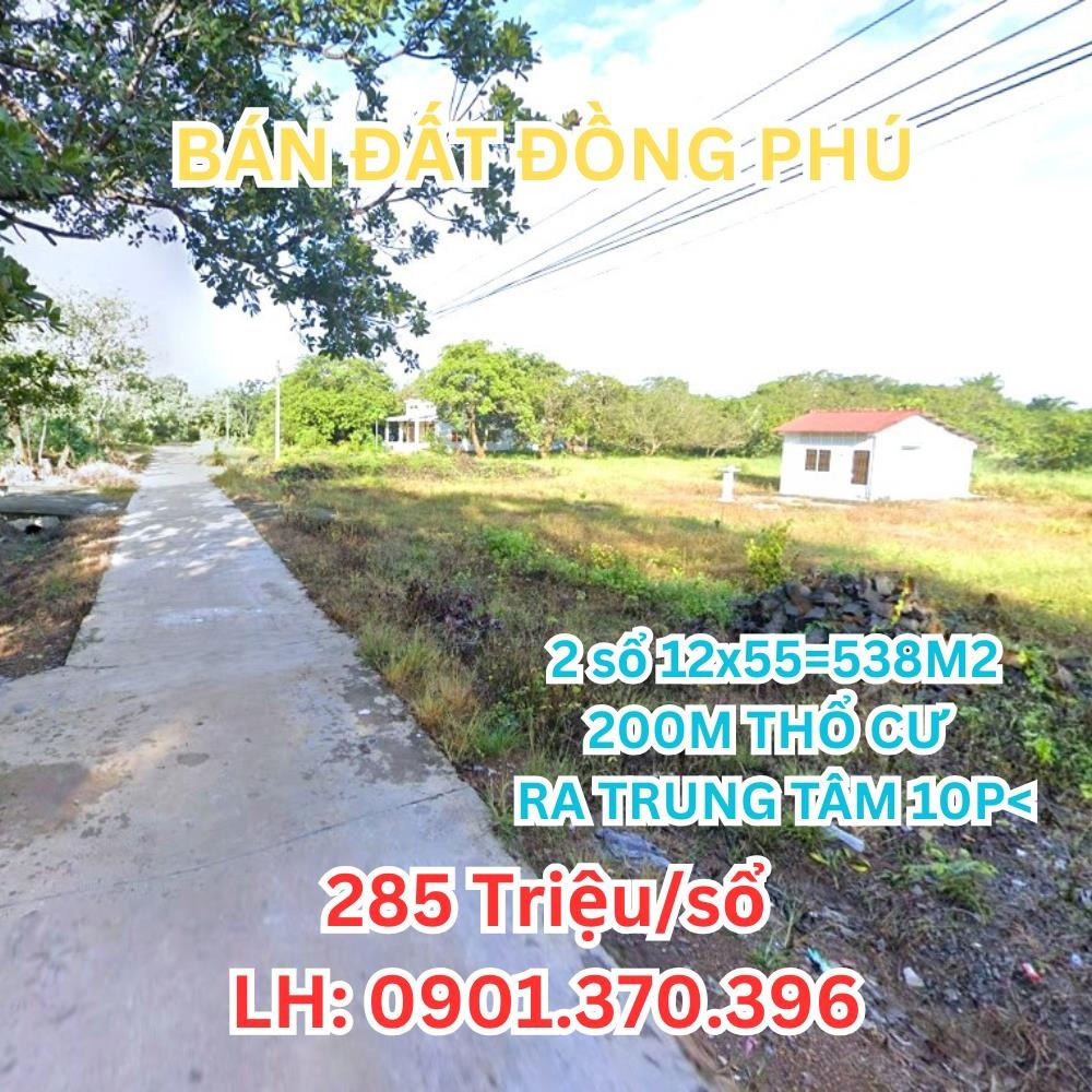 Đất Thổ Cư Đồng Phú - 538m² Sổ Hồng Riêng - Giá 285tr