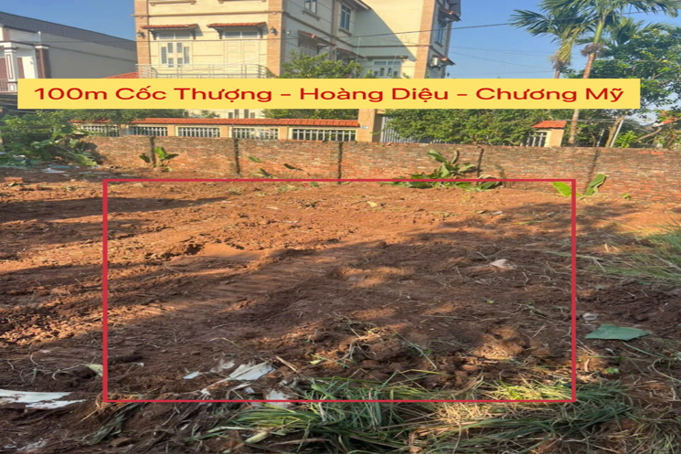 BÁN 100M TẠI CỐC THƯỢNG-HOÀNG DIỆU-CHƯƠNG MỸ-HÀ NỘI