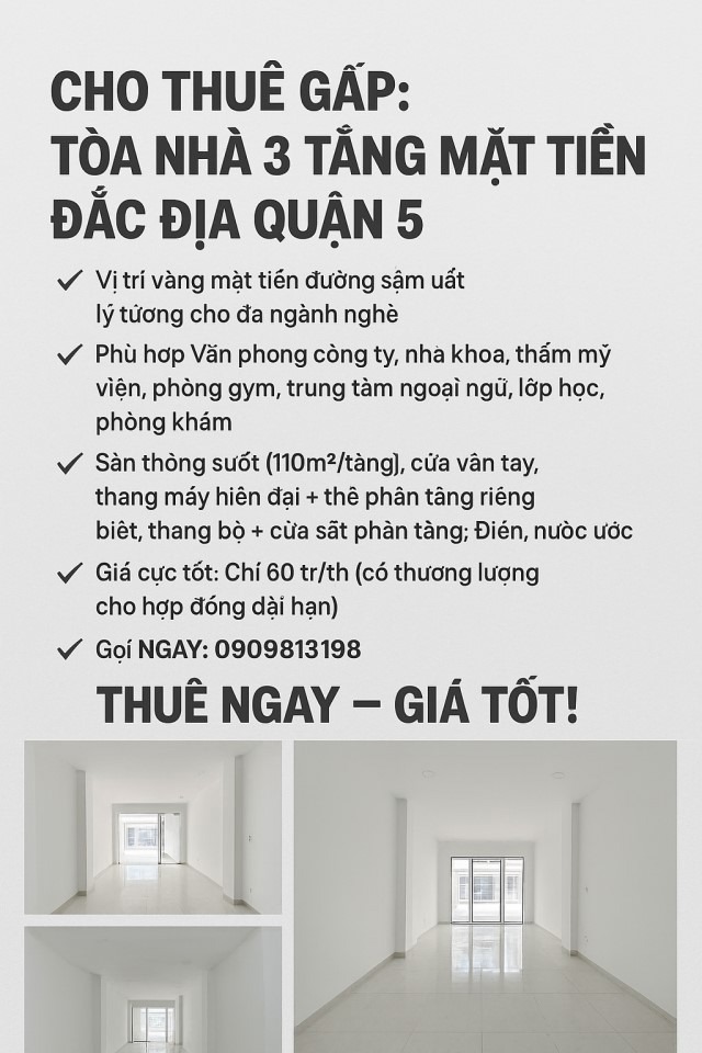 Cho Thuê Tòa Nhà 3 Tầng Mặt Tiền Quận 5 - Vị Trí Đắc Địa, Giá Tốt
