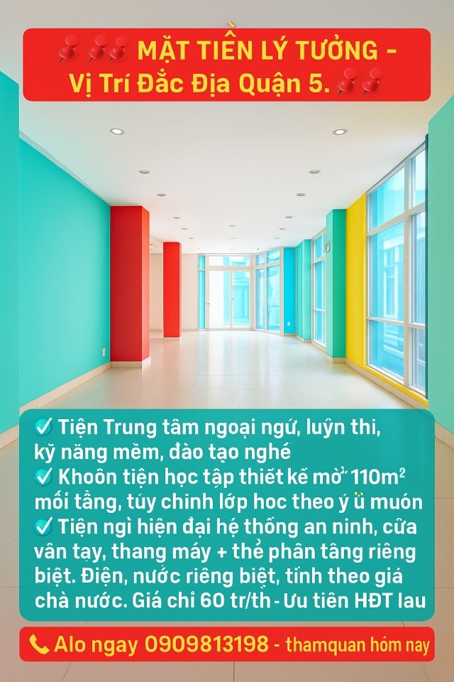 Cho Thuê Nhà Mặt Tiền Quận 5 - 3 Tầng, 110m²/Sàn, Giá Tốt
