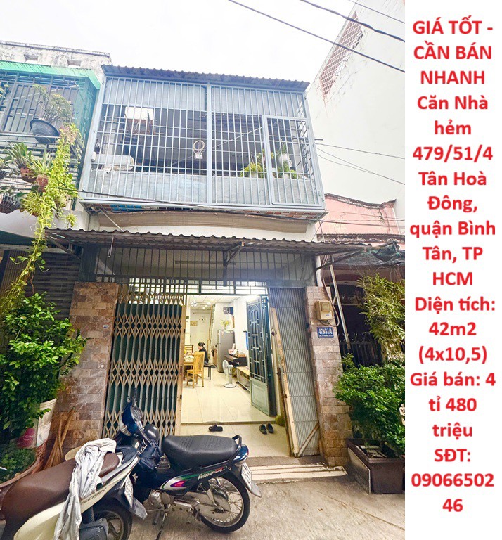 GIÁ TỐT - CẦN BÁN NHANH Căn Nhà hẻm 479/51/4 Tân Hoà Đông, quận Bình Tân, TP HCM