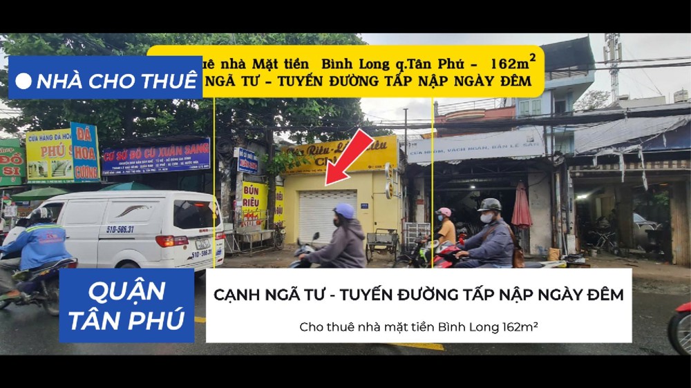 Cho thuê nhà mặt tiền Bình Long 162m²- CẠNH NGÃ TƯ