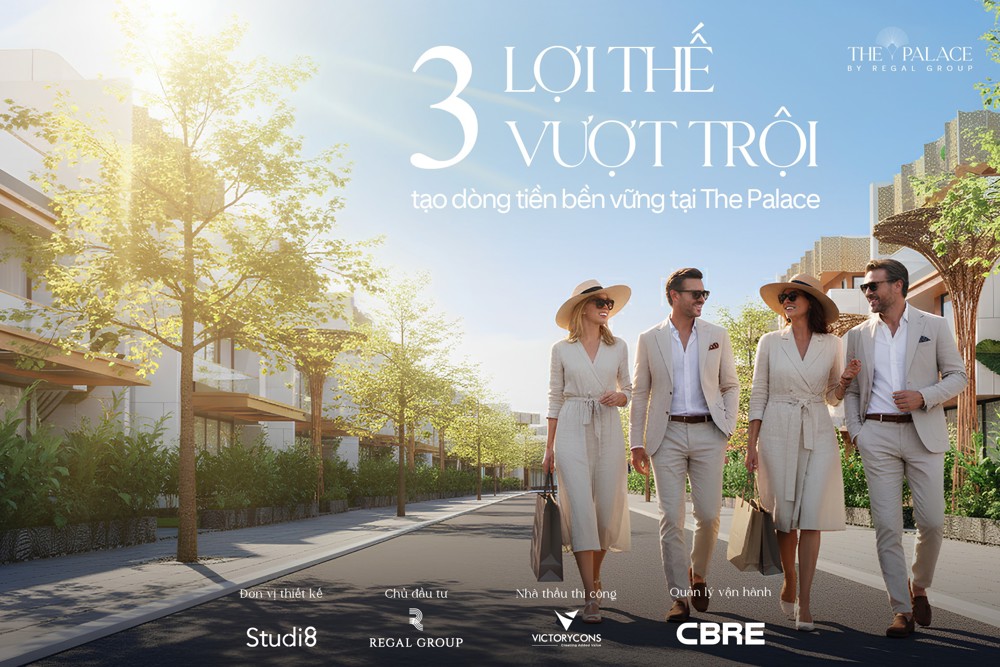 Regal The Palace – Dinh thự mới ra mắt, dư địa tăng giá cực lớn