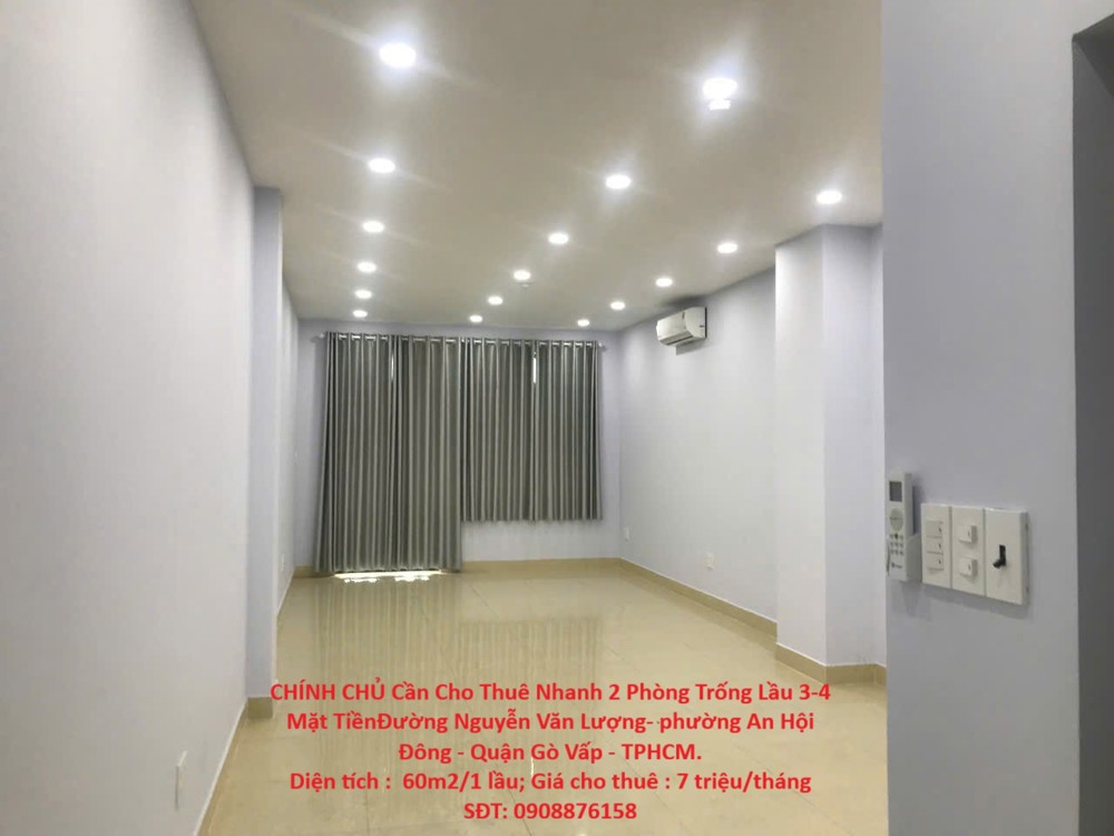 CHÍNH CHỦ Cần Cho Thuê Nhanh 2 Phòng Trống Lầu 3-4 Mặt Tiền Đường Nguyễn Văn Lượng- phường An Hội