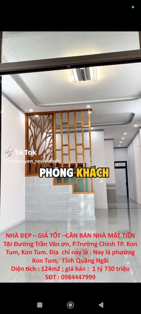 NHÀ ĐẸP – GIÁ TỐT –CẦN BÁN NHÀ MẶT TIỀN TẠI Đường Trần Văn ơn, P.Trường Chinh TP. Kon Tum, Kon Tum