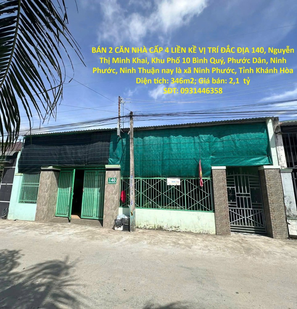 Bán 2 Căn Nhà Cấp 4 Liền Kề Vị Trí Đắc Địa Khu Phố 10 Bình Quý, Phước Dân, Ninh Phước - Ninh Thuận