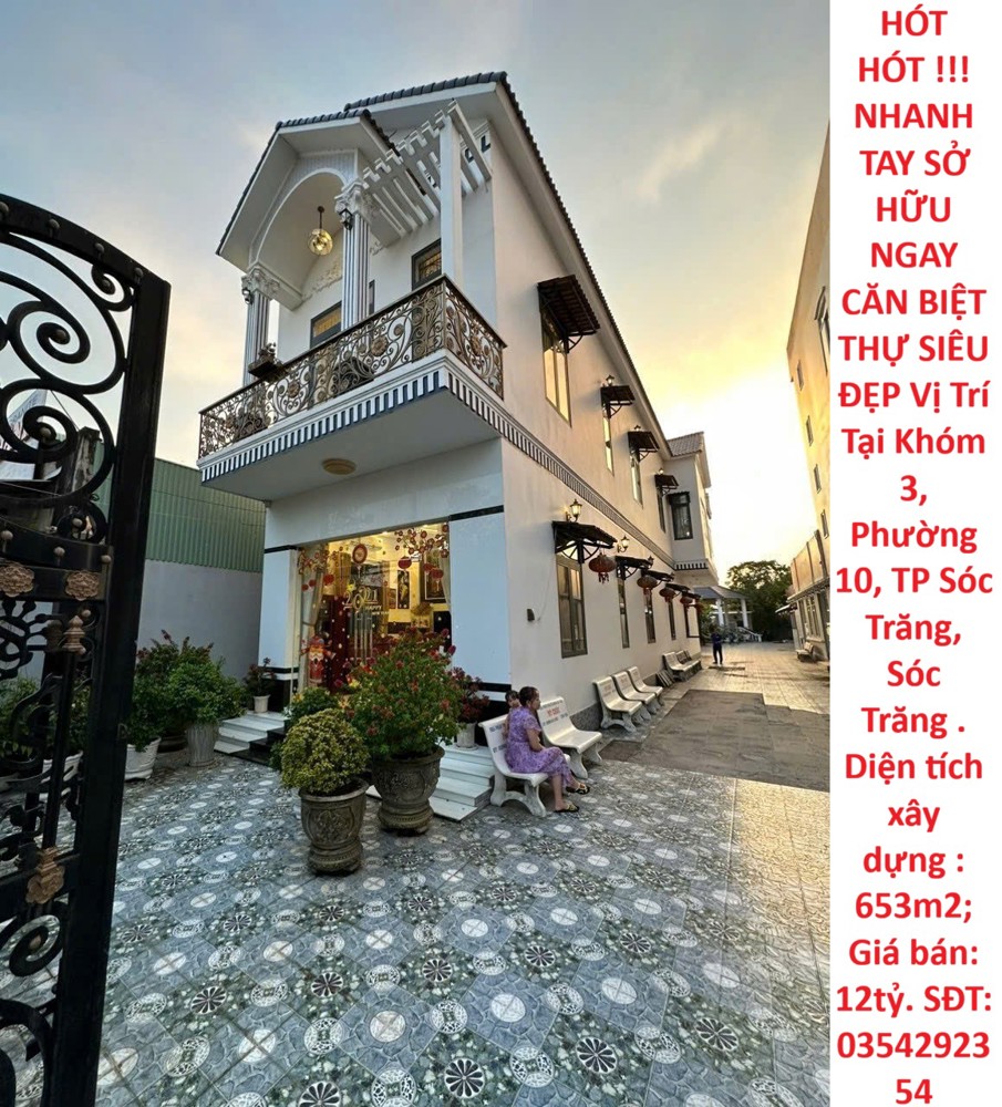 Hót Hót !!!Nhanh Tay Sở Hữu Ngay Căn Biệt Thự Siêu Đẹp Vị Trí Tại Thành Phố Cần Thơ ( Sóc Trăng Cũ )