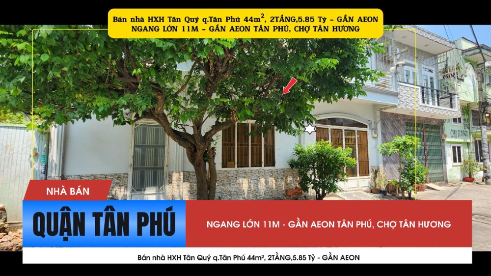 Bán Nhà Hxh Tân Quý Q.tân Phú 44M², 2Tầng,5.85 Tỷ - Gần Aeon