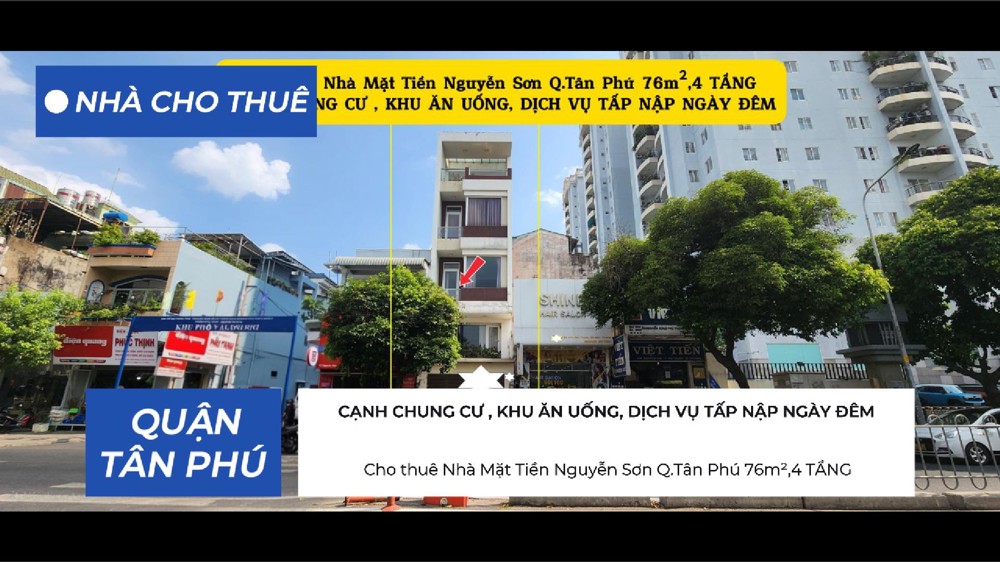 Cho Thuê Nhà Mặt Tiền Nguyễn Sơn Q.tân Phú 76M²,4Tầng - Cạnh Chợ, Ngã Tư