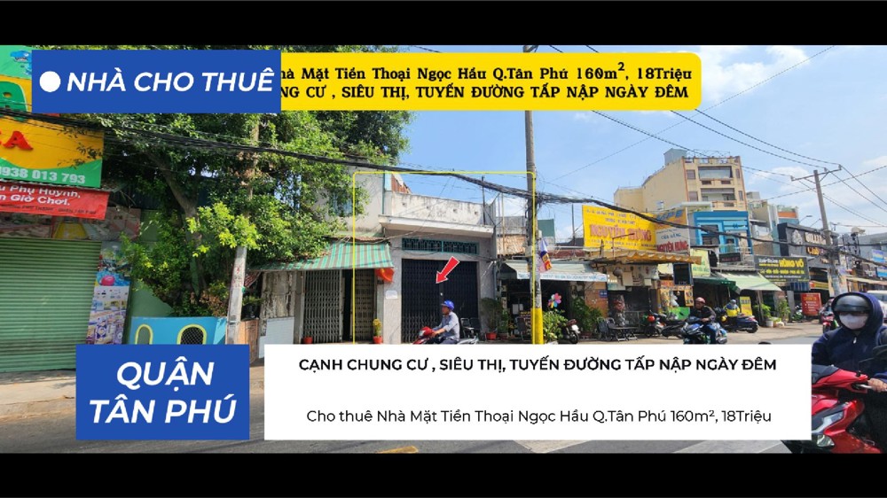 Cho Thuê Nhà Mặt Tiền Thoại Ngọc Hầu Q.tân Phú 160M², 18Triệu