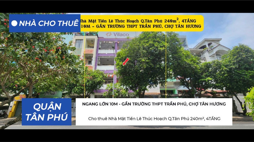 Cho Thuê Nhà Mặt Tiền Lê Thúc Hoạch Q.tân Phú 240M², 4Tầng, Ngang 10M, 60Triệu