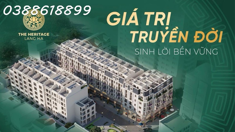 Shophouse The Heritage Láng Hạ - Ba Đình - Quỹ Đất Vàng - Sổ Đỏ Cất Két - Kinh Doanh Văn Phòng