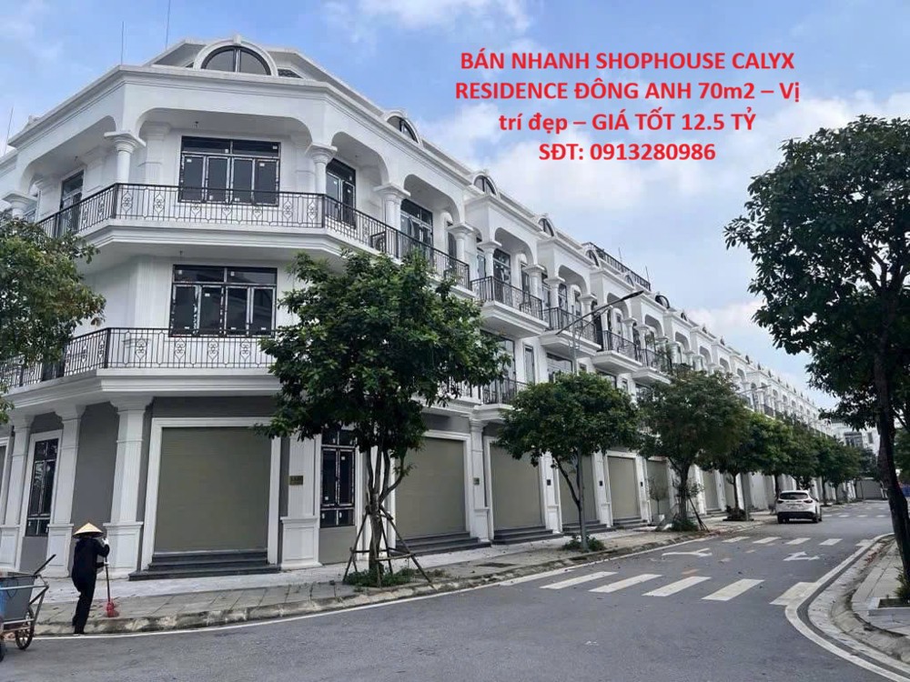 Bán Nhanh Shophouse Calyx Residence Đông Anh 70M2 – Vị Trí Đẹp – Giá Tốt 12.5 Tỷ