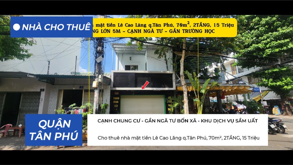 Cho Thuê Nhà Mặt Tiền Lê Cao Lãng Q.tân Phú, 70M², 2Tầng, 15Triệu