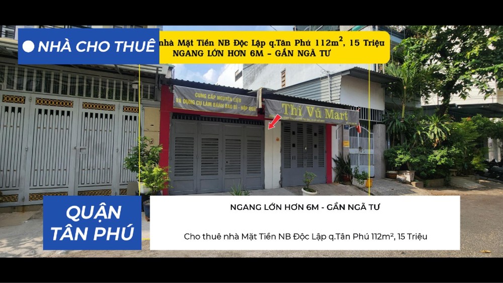 Cho Thuê Nhà Mặt Tiền Nb Độc Lập Q.tân Phú, 112M², 15Triệu - Ngang 6.2M
