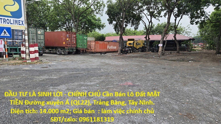Đầu Tư Là Sinh Lời - Chính Chủ Cần Bán Lô Đất Mặt Tiền Đường Xuyên Á (Ql22), Trảng Bàng, Tây Ninh