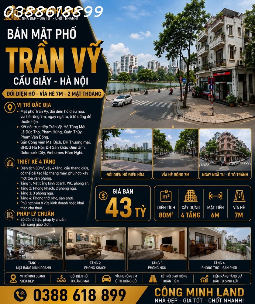 Bán Mặt Phố Trần Vỹ - Cầu Giấy - Đối Diện Hồ, Vỉa Hè 7M - 80M2 - 4 Tầng - 43 Tỷ
