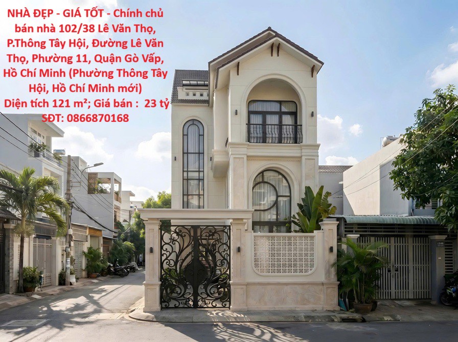 Nhà Đẹp - Giá Tốt - Chính Chủ Bán Nhà Lê Văn Thọ, Gò Vấp 121M, Ngang Hiếm 7M, Sổ Hồng Đầy Đủ Giá 23