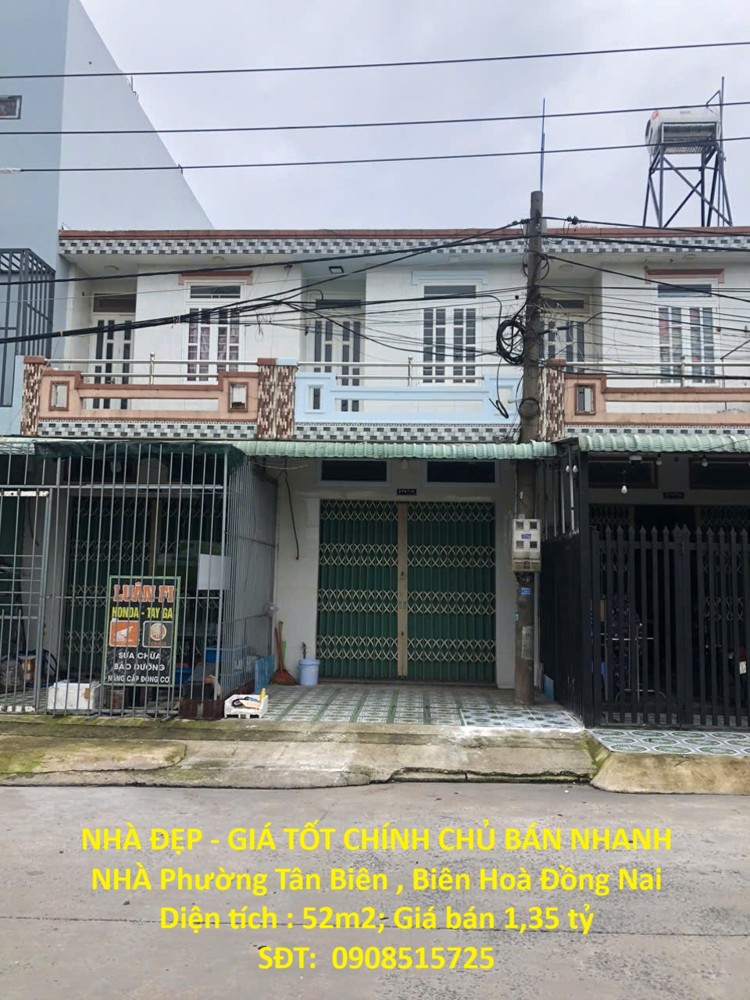 Nhà Đẹp - Giá Tốt Chính Chủ Bán Nhanh Nhà Phường Tân Biên , Biên Hoà Đồng Nai