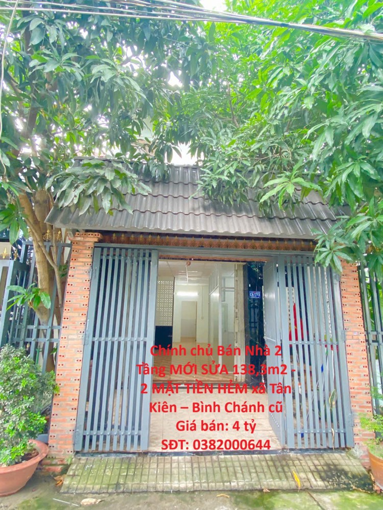 Chính Chủ Bán Nhà 2 Tầng Mới Sửa 138,3M2 - 2 Mặt Tiền Hẻm Xã Tân Kiên – Bình Chánh Cũ