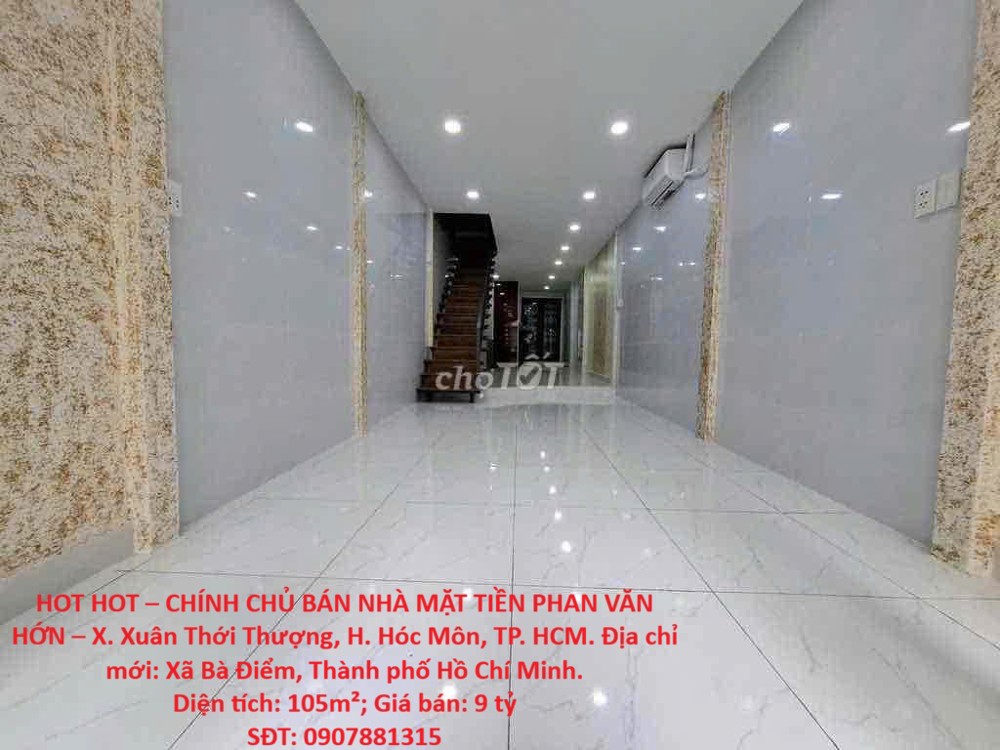 Hot Hot – Chính Chủ Bán Nhà Mặt Tiền Phan Văn Hớn – X. Xuân Thới Thượng, H. Hóc Môn, Tp. Hcm