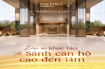 Sun Feliza Suites: Biểu Tượng Sống Đỉnh Cao, Căn Hộ 6 Sao Đẳng Cấp