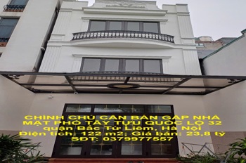 CHÍNH CHỦ CẦN BÁN GẤP NHÀ MẶT PHỐ TÂY TỰU QUỐC LỘ 32 - KINH DOANH TỐT tại quận Tắc Từ Liêm, Hà Nội