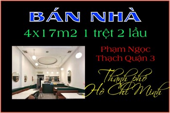 Nhà Đẹp Quận 3 - 4x17m, 1 Trệt 2 Lầu - Giá Tốt, Vị Trí Phạm Ngọc Thạch