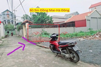 CHÍNH CHỦ CẦN BÁN LÔ ĐẤT 80,9M TẠI TỔ 16- ĐỒNG MAI-HÀ ĐÔNG-HÀ NỘI